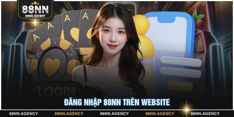 Đăng nhập 88NN trên website
