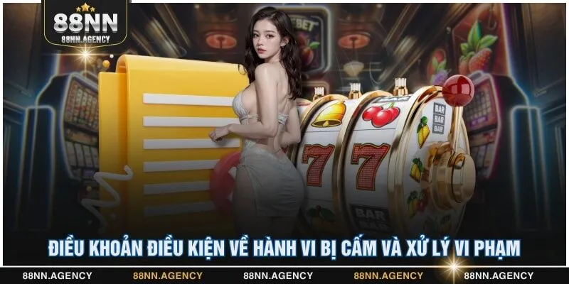 Điều khoản điều kiện về hành vi bị cấm và xử lý vi phạm